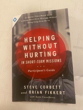 Helping Without Hurting in Short-Term Missions - Paperback Book - Red & Black